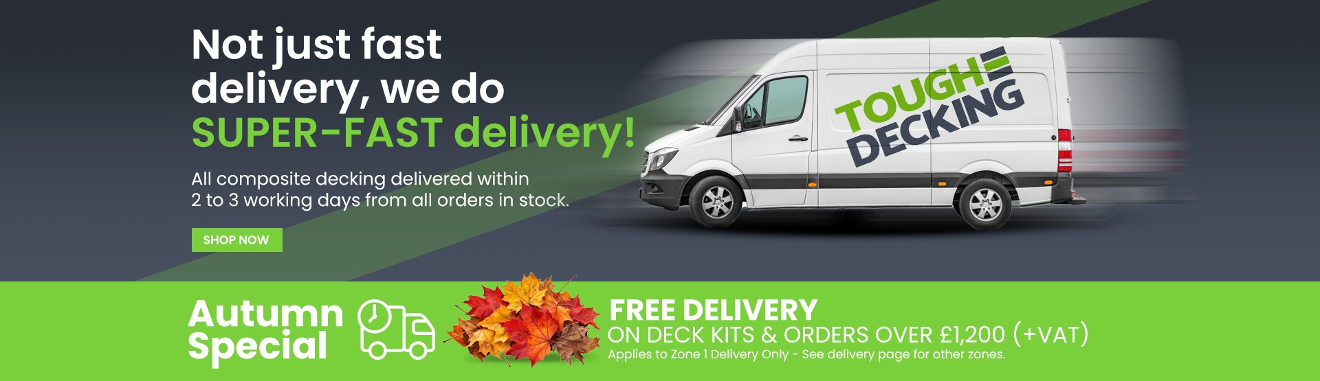Super-fast delivery on composite decking
